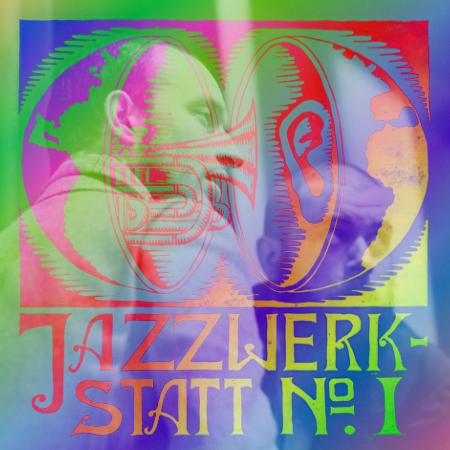 Plakat der Jazzwerkstatt No.1